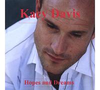 Kacy Davis - Hopes and Dreams