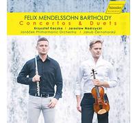 Kaczka/Nadrzycki - Felix Mendelssohn-Bartholdy: Concertos & Duets