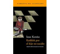 Kaddish Por El Hijo No Nacido: 5 (Narrativa del Acantilado)