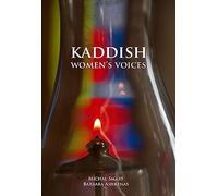 KADDISH: Women's Voices