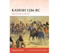 Kadesh 1286 BC : Egypt Attempts to Take Syria