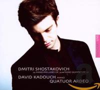 Kadouch/Quator Ardeo - Dmitri Shostakovich: 24 Piano Preludes, Op. 34/...
