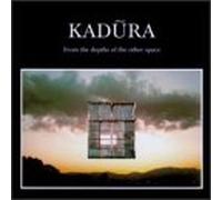 Kadura - From the Depths of the Other S