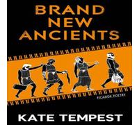 Kae Tempest Brand New Ancients Paperback Book in White Kae Tempest White