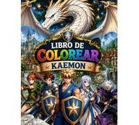 Kaemon y el Dragón de las tormentas: Libro de Colorear de Aventuras Mágicas (Kaemon: Crónicas del Reino de las Tormentas)