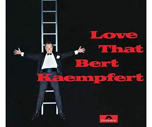 Kaempfert, Bert - Love That Bert Kaempfert