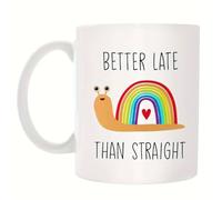 Kaenue Better Late Than Straight Ceramic Coffee Mug 11oz, Double Sided Print, Pride Novelty Cup