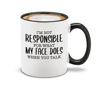 Kaenue I'm Not Responsible for What My Face Does When You Talk Black Handle 11oz Ceramic Coffee Mug, Sarcasm Funny Quote Handled Mug