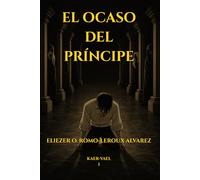 KAER-VAEL: El Ocaso Del Príncipe