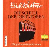 Kaestner,erich - Die Schule Der Diktatoren