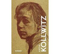 Käthe Kollwitz: The Great Masters of Art