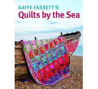 Kaffe Fassett's Quilts by the Sea - Paperback NEW Fassett, Kaffe 01/10/2023
