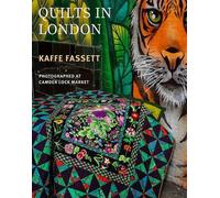Kaffe Fassett's Quilts in London: Photographed in Historic Camden Lock by Kaffe