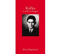 Kafka - A Life in Prague