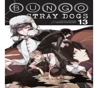 Kafka Asagiri Bungo Stray Dogs, Vol. 13 Book Kafka Asagiri Multicolor