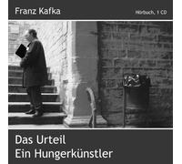 Kafka, Franz - Das Urteil - Ein Hungerkuenstler