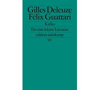 Kafka: Für eine kleine Literatur
