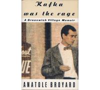 Kafka Was the Rage: A Greenwich Village Memoir
