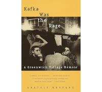 Kafka Was the Rage: A Greenwich Village Memoir (Vintage)