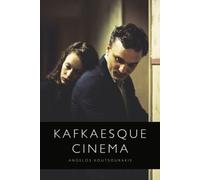 Kafkaesque Cinema