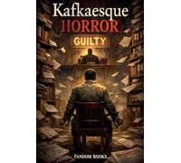 Kafkaesque Horror