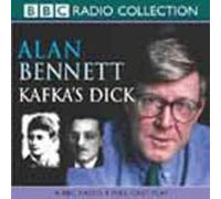 Kafka's Dick (BBC Radio Collection)