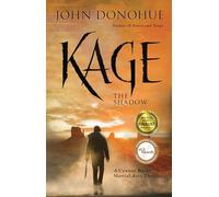 Kage: The Shadow: 4 (A Connor Burke Martial Arts Thriller)