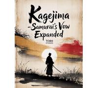 Kagejima: Samurai's Vow Expanded