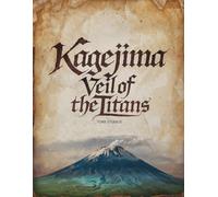 Kagejima: Veil of the Titans