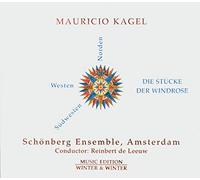 Kagel, Mauricio - Die Stucke der Windrose fur Salonorchester