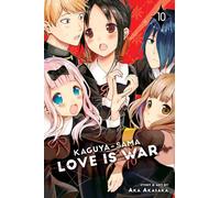 Kaguya-sama: Love Is War, Vol. 10