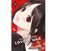 Kaguya-sama: Love Is War, Vol. 23 : Volume 23