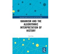 Kahanism and the Algorithmic Interpretation of History