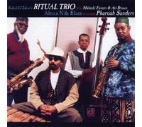 Kahil El'zabar's Ritual Trio / Pharoah Sanders - Africa N'Da Blues [Japan P 20235