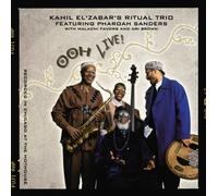 Kahil El'Zabar's Ritual Trio^Sanders, Pharoah - Ooh Live