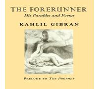 Kahlil Gibran The Forerunner Paperback Book Kahlil Gibran Multicolor