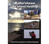 Kaho'olawe An Island Healing