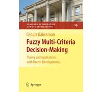 Kahraman - Fuzzy Multi-Criteria Decision Making Theory and Applicati - X555z
