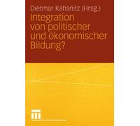 Kahsnitz - Integration von politischer und konomischer Bildung - New - X555z