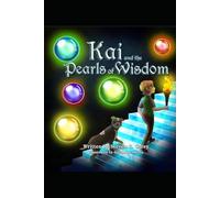 Kai and the Pearls of Wisdom