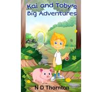 Kai and Toby's Big Adventures