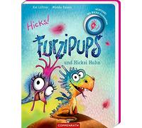 Kai Lüftner Wiebke Rauers Furzipups und Hicksi Huhn (Pappbilderbuch) (Paperback)