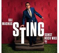 Kai Magnus Sting - Sonst Noch Was?!