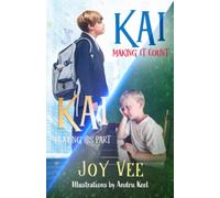 Kai - Making it Count / Kai - Playing his Part: Omnibus (The Kai Series)