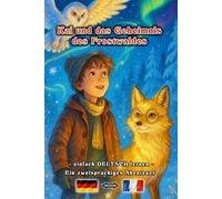 Kai und das Geheimnis des Frostwaldes - einfach DEUTSCH lernen - Ein zweisprachiges Abenteuer für Jung und Alt | Französisch ↔ Deutsch