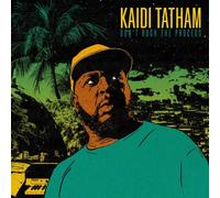 Kaidi Tatham – Don't Rush The Process – Vinyl