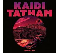 TATHAM, Kaidi - The Only Way - Vinyl (LP)