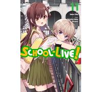Norimitsu Kaihou – School-Live!, Vol. 11 – Yen Press