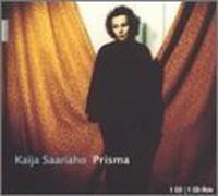 Kaija Saariaho: Prisma; Private Gardens by Unknown (2001-09-11)