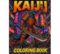 Kaiju Coloring Book: Epic Monster Battle Scenes with Giant Beasts, Destroyed Cities, Samurai Titans, and Action-Packed Illustrations for Stress Relief and Creative Fun
